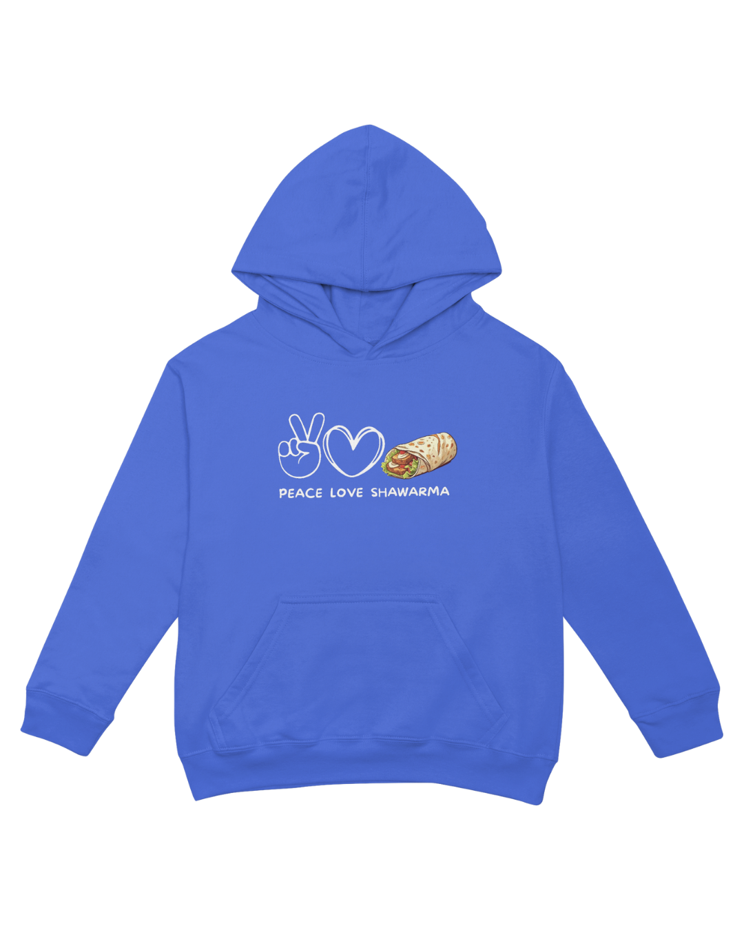 "Peace. Love. Shawarma." Hoodie